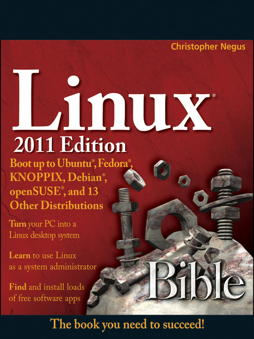 Title details for Linux Bible 2011 Edition by Christopher Negus - Available